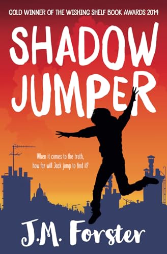 Shadow Jumper: A Mystery Adventure Book For Children And Teens Aged 10-14