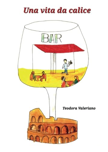 Una Vita Da Calice