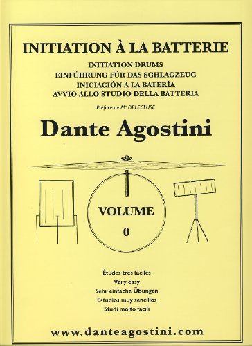 Agostini D. - Metodo De Bateria Vol.0: Iniciacion A La Bateria