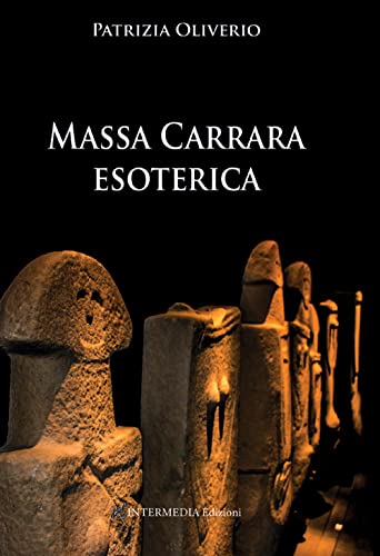 Massa Carrara Esoterica