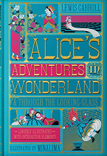 Alice'S Adventures In Wonderland & Through The Looking-Glass: Lewis Carroll & Minalima