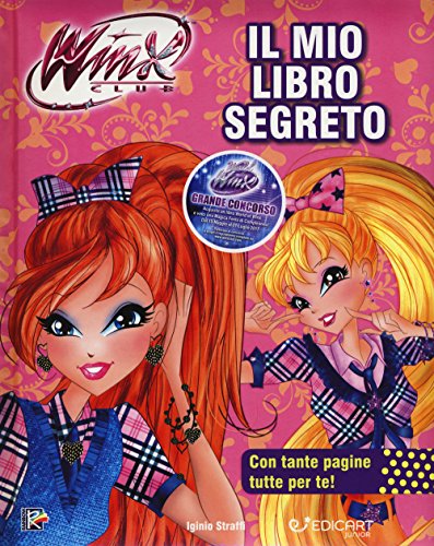 Il Mio Libro Segreto. Winx Club. Ediz. A Colori
