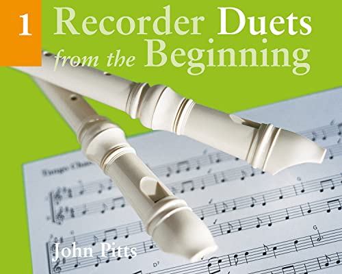 Recorder Duets From The Beginning: Book 1 Pupil'S Book 1