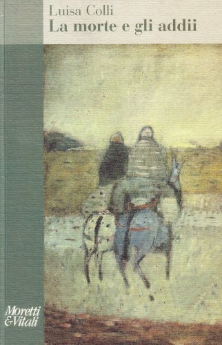 La Morte E Gli Addii