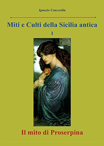 Il Mito Di Proserpina