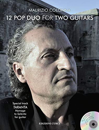 12 Pop Duo For Two Guitars. Special Track Taranta. Homage To Salento, For Guitar