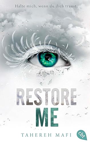 Restore Me: Die Fortsetzung Der Mitreißenden Romantasy-Reihe. Tiktok Made Me Buy It: 4
