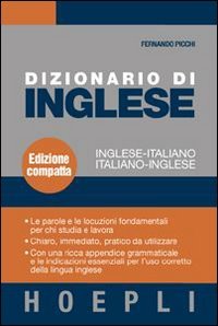 Dizionario Di Inglese. Inglese-Italiano, Italiano-Inglese. Ediz. Compatta