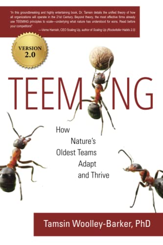 Teeming: How Nature’S Oldest Teams Adapt And Thrive
