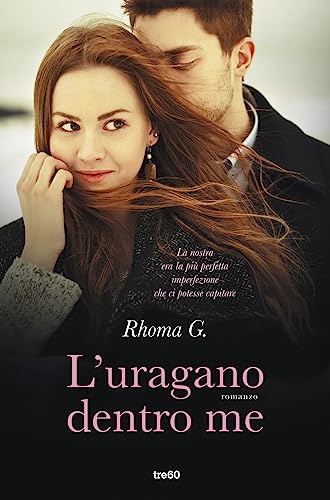 L'Uragano Dentro Me