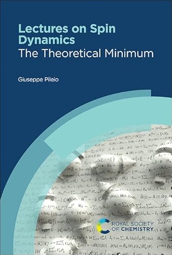 Lectures On Spin Dynamics: The Theoretical Minimum