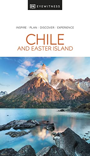 Dk Eyewitness Chile And Easter Island