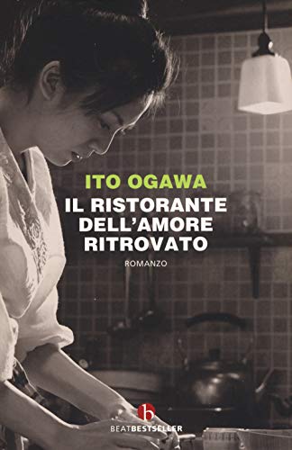Il Ristorante Dell'Amore Ritrovato