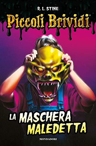 La Maschera Maledetta. Piccoli Brividi
