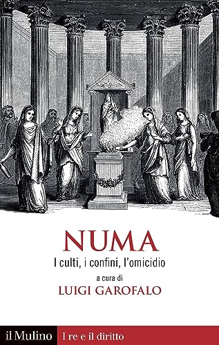 Numa. I Culti, I Confini, L'Omicidio
