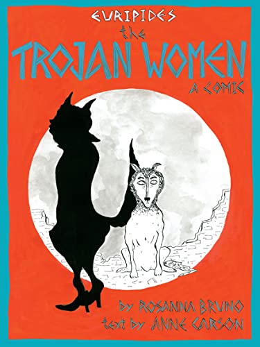 The Trojan Women: A Comic