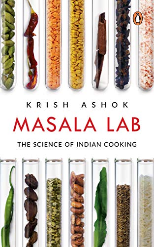 Masala Lab: The Science Of Indian Cooking