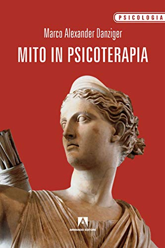 Mito In Psicoterapia: Psicologia