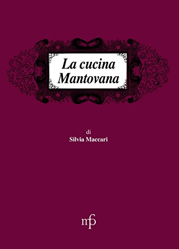 La Cucina Mantovana