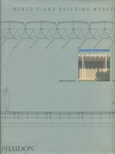 Renzo Piano Building Workshop. Opera Completa. Ediz. Illustrata (Vol. 1)