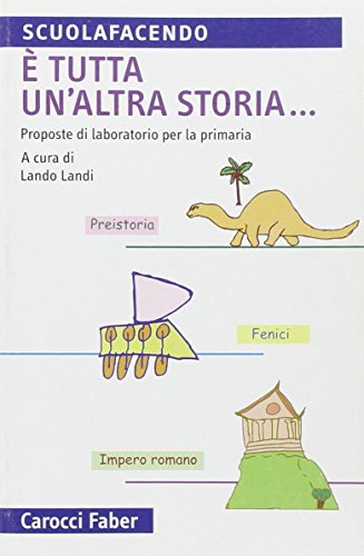 È Tutta Un'Altra Storia