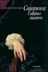 Casanova, L'Ultimo Mistero