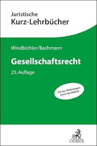 Gesellschaftsrecht: Ein Studienbuch