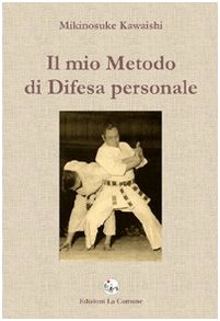 Il Mio Metodo Di Difesa Personale