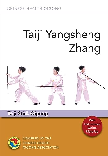 Taiji Yangsheng Zhang: Taiji Stick Qigong