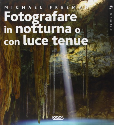 Fotografare In Notturna O Con Luce Tenue