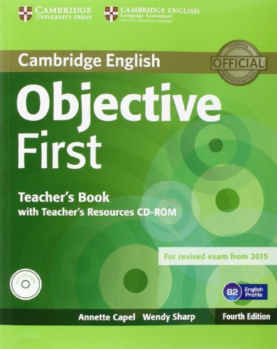 Objective First Fourth Edition. Teacher'S Book With Teacher'S Resources Cd-Rom