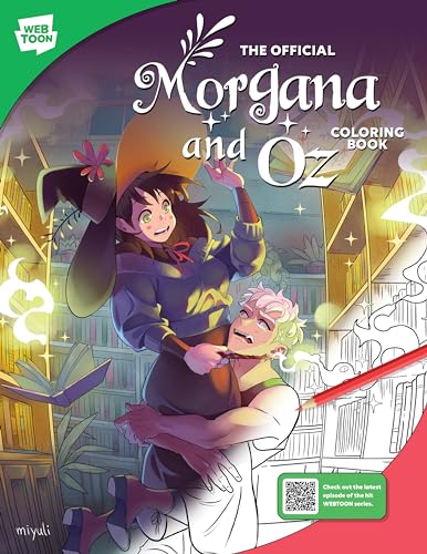 The Official Morgana And Oz Coloring Book: 46 Original Illustrations To Color And Enjoy