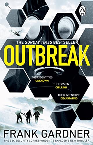 Outbreak: A Terrifyingly Real Thriller From The No.1 Sunday Times Bestselling Author