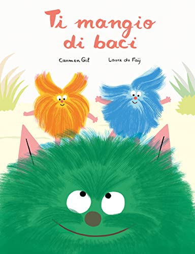 Ti Mangio Di Baci. Ediz. A Colori