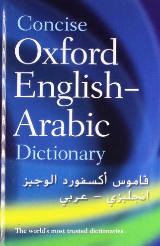 The Concise Oxford English. Arabic Dictionary Of Current Usage