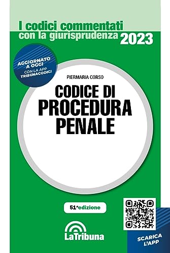 Codice Di Procedura Penale Commentato Con La Giurisprudenza. 2/2023