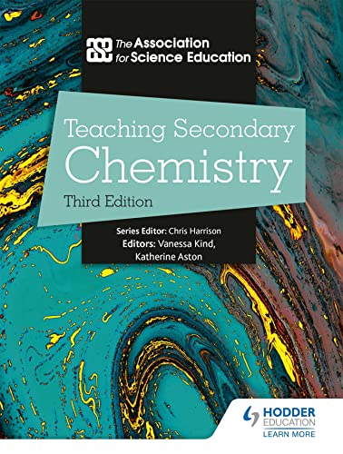 Teaching Secondary Chemistry 3Rd Edition