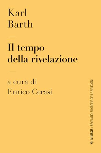Il Tempo Della Rivelazione