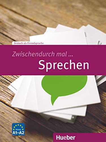 Zwischendurch Mal ... Sprechen. Deutsch Als Fremdsprache / Kopiervorlagen: Deutsch Als Fremdsprache / Kopiervorlagen [Lingua Tedesca]
