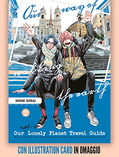 Our Not-So Lonely Planet Travel Guide. Con Illustration Card (Vol. 2)