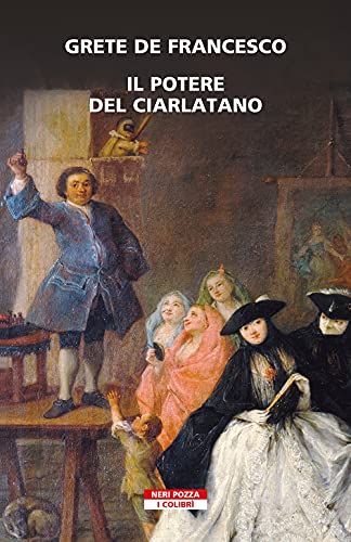 Il Potere Del Ciarlatano