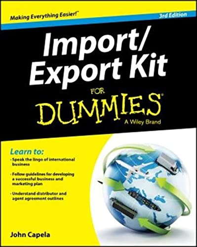 Import/Export Kit For Dummies, 3Rd Edition [Lingua Inglese]
