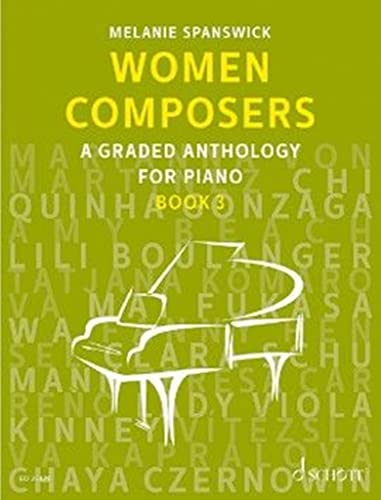Women Composers: A Graded Anthology For Piano (3)