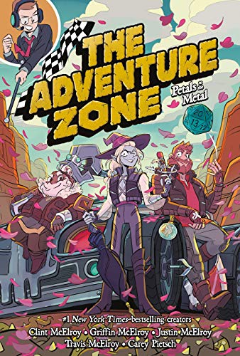 The Adventure Zone 3: Petals To The Metal