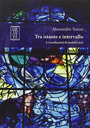 Tra Istante E Intervallo. Le Oscillazioni Di Jankelevitch
