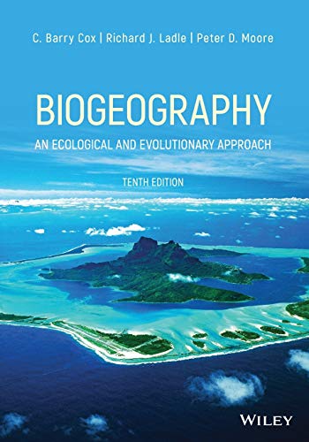 Biogeography: An Ecological And Evolutionary Approach