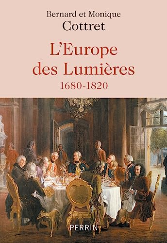 L'Europe Des Lumières: 1680-1820