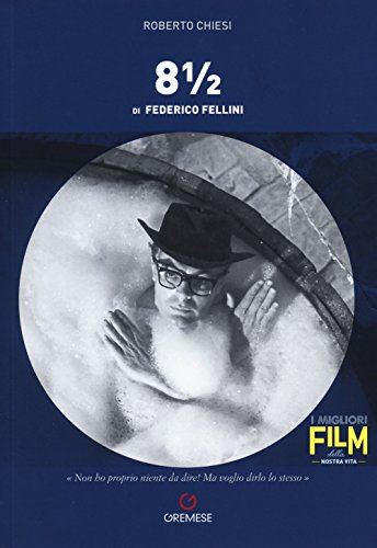 8 ½ Di Federico Fellini