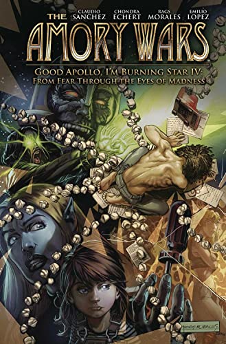 The Amory Wars Good Apollo, I'M Burning Star 4: From Fear Through The Eyes Of Madness