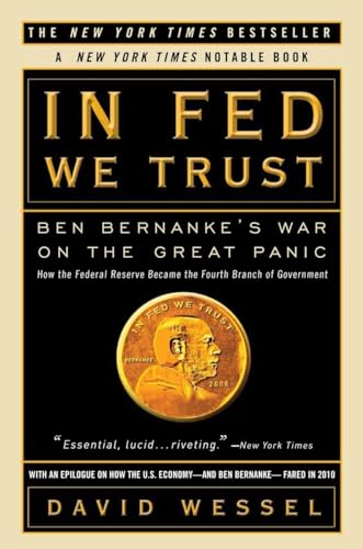 In Fed We Trust: Ben Bernanke'S War On The Great Panic